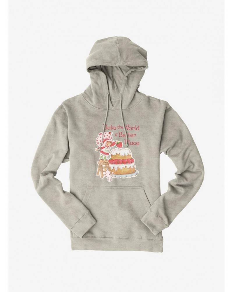 Strawberry Shortcake Bake The World A Better Place Hoodie $13.65 Hoodies