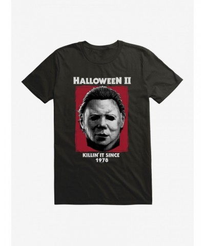 Halloween II Killin' It Since 1978 T-Shirt $7.84 T-Shirts