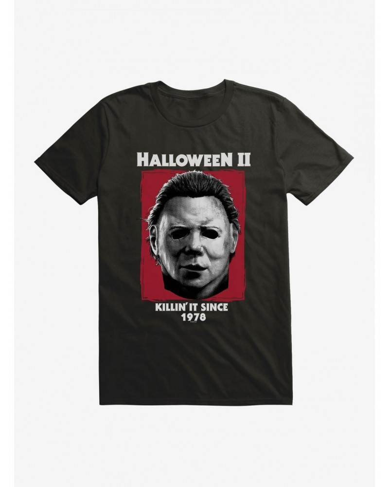 Halloween II Killin' It Since 1978 T-Shirt $7.84 T-Shirts